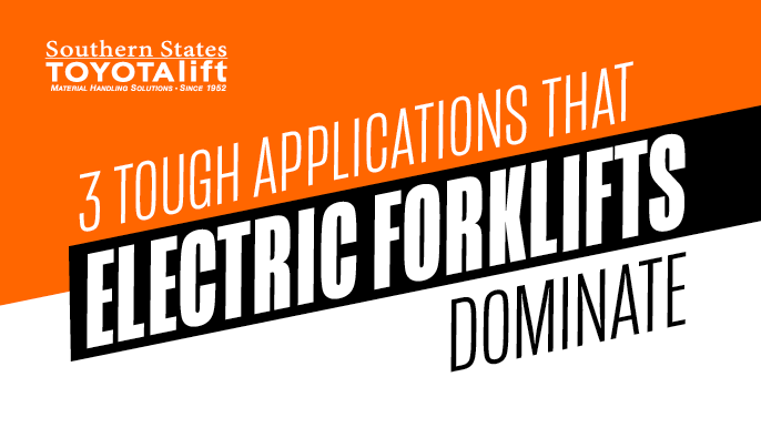 3 Tough Applications That Electric Forklifts Dominate