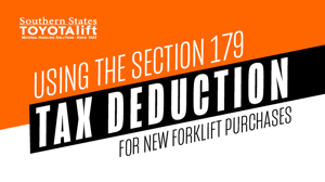SST Blog - Using the Section 179 Tax Deduction for New Forklift Purchases in 2020