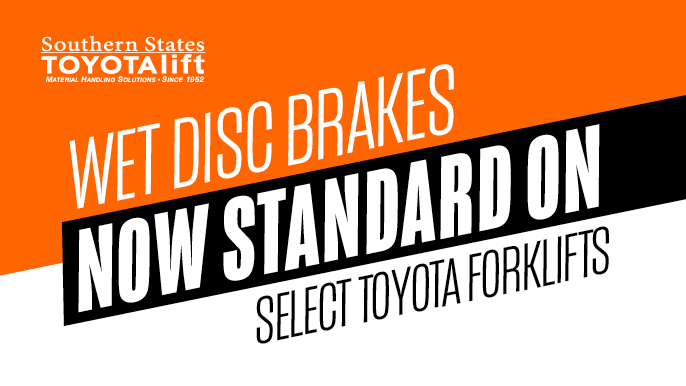 Wet Disc Brakes Now Standard on Select Toyota Forklifts