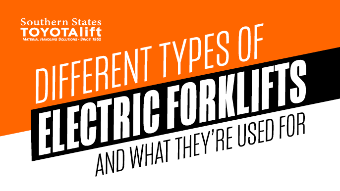 Different Types of Electric Forklifts And What They’re Used For