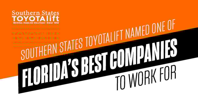 SST Blog - Southern States Toyotalift named one of Florida’s Best Companies To Work For