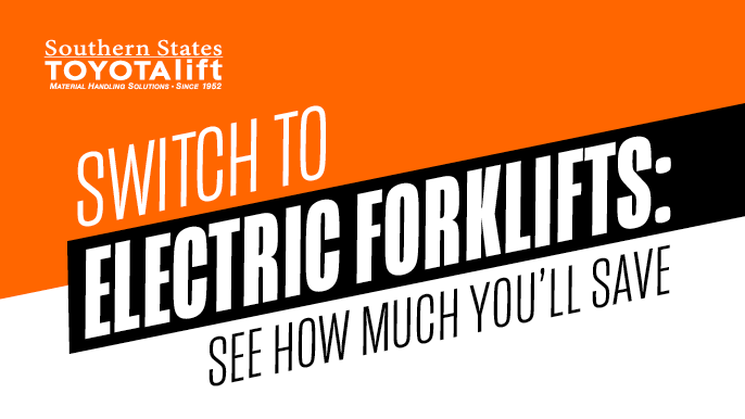 Switch to Electric Forklifts - See How Much You’ll Save