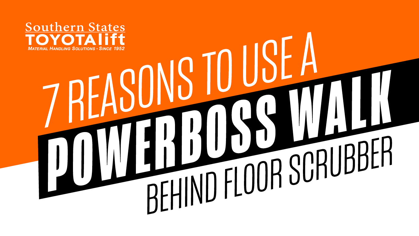 7 Reasons To Use a Powerboss Walk Behind Floor Scrubber