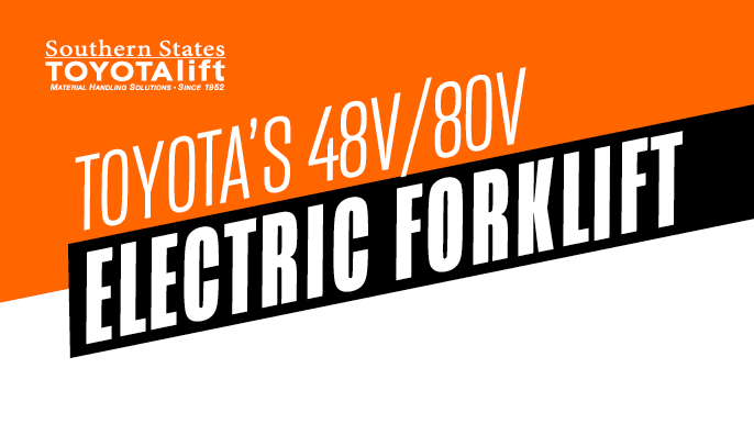 Toyota’s 48V_80V Electric Forklift