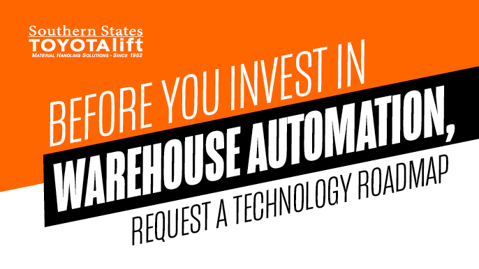 Before You Invest In Warehouse Automation, Request a Technology Roadmap