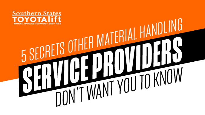 5 Secrets Other Material Handling Service Providers Don’t Want You To Know