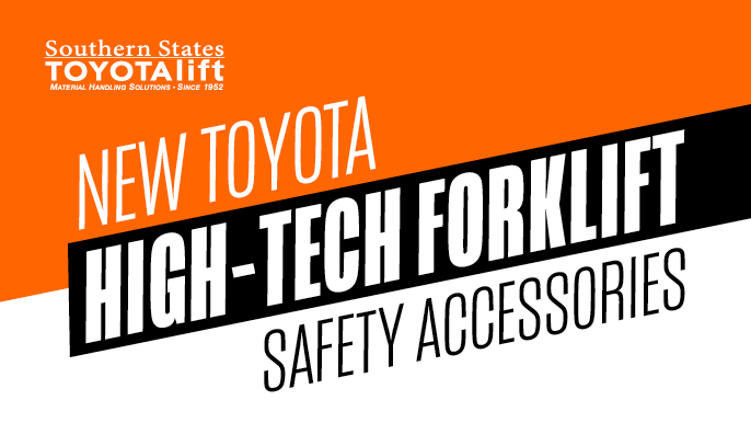 New Toyota High-Tech Forklift Safety Accessories