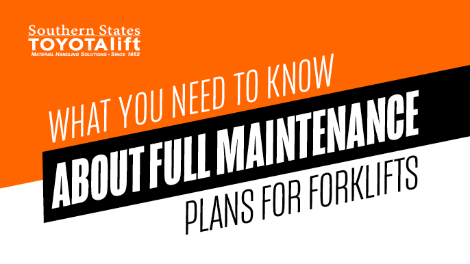 What You Need to Know About Full Maintenance Plans for Forklifts