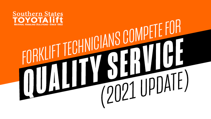 Forklift Technicians Compete for Quality Service (2021 Update)