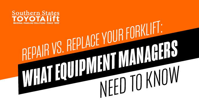 Repair Vs. Replace Your Forklift: What Equipment Managers Need To Know